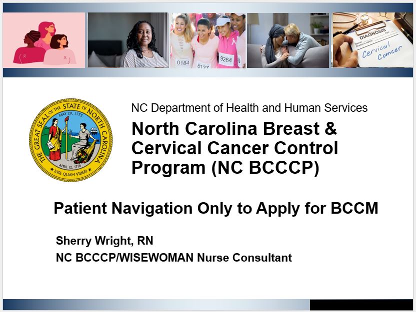Patient Navigation - Only Breast and Cervical Cancer Medicaid