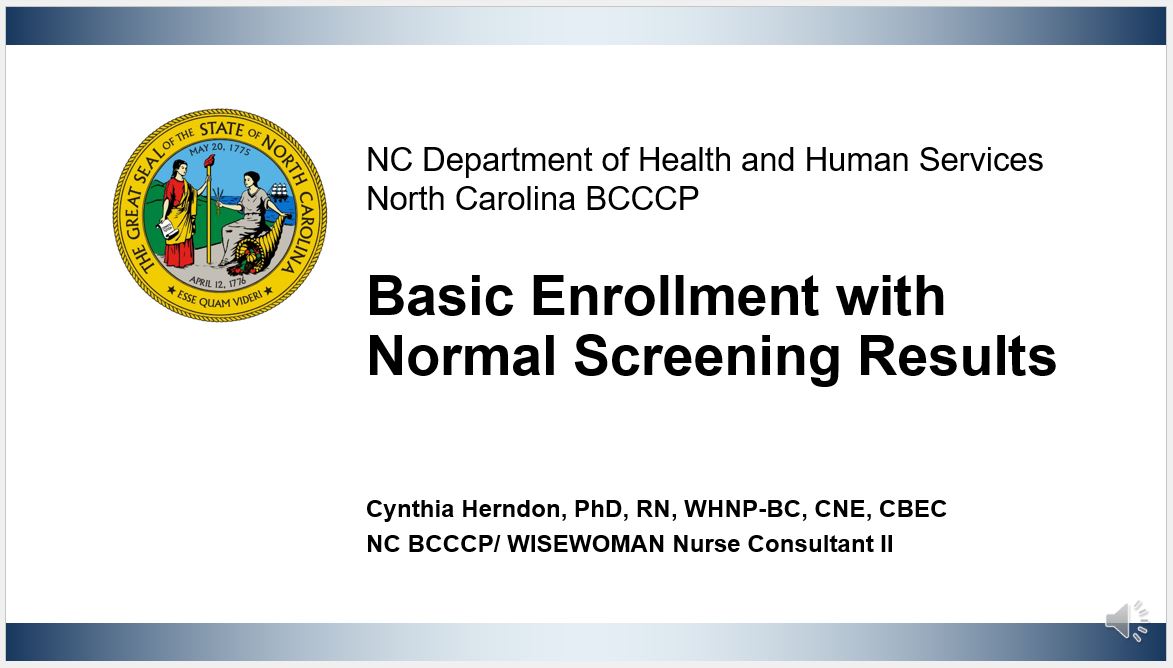 Basic Enrollment with Normal Screening Results